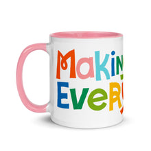 Load image into Gallery viewer, Making Art Everyday Mug