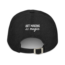 Load image into Gallery viewer, Art-Making is Magic Embroidered Hat
